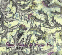King, Ian - Panic Grass & Fever Few