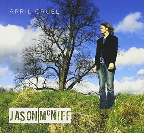McNiff, Jason - April Cruel