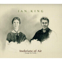King, Ian - Inebriate of Air -..