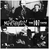 Milkshakes - 107 Tapes