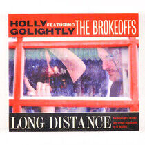 Golightly, Holly & the Br - Long Distance