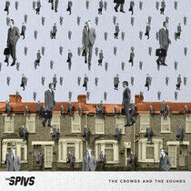 Thee Spivs - Crowds and the Sounds