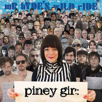 Gir, Piney - Mr Hyde's Wild Ride