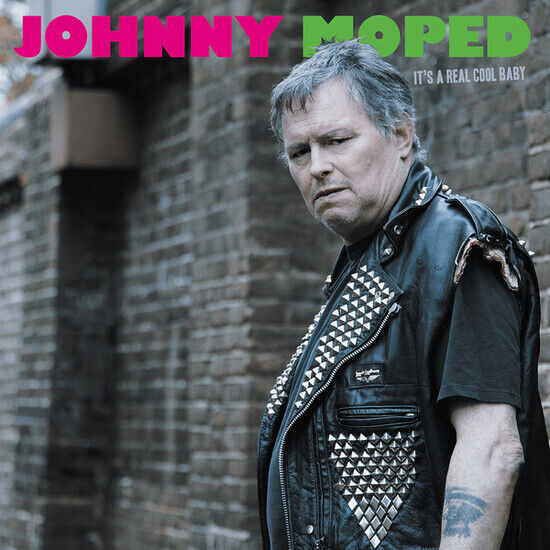 Johnny Moped - It\'s a Real Cool Baby