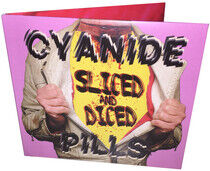 Cyanide Pills - Sliced and Diced -Digi-