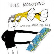 Molotovs - And the Heads Did.. -McD-