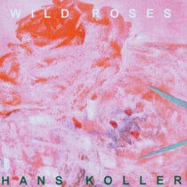 Koller, Hans - Wild Roses