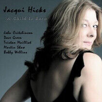 Hicks, Jacqui - A Child is Born