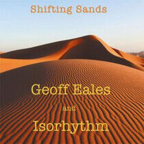Eales, Geoff & Isorhythm - Shifting Sands