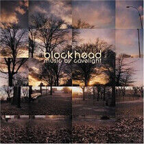 Blockhead - Music By Cavelight -Ltd-