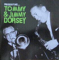 Dorsey Brothers - Presenting Tommy and..