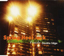 Spring Heel Jack - Oceola/Double Edge