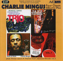 Mingus, Charles - Four Classic Albums Plus