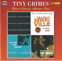 Grimes, Tiny - Three Classic Albums