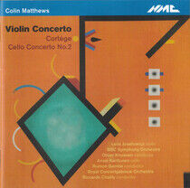 Matthews, D. - Violin Concerto/Cello..