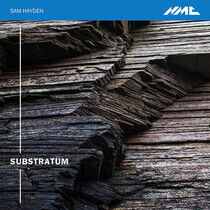 Ensemble Musikfabrik - Sam Hayden: Substratum