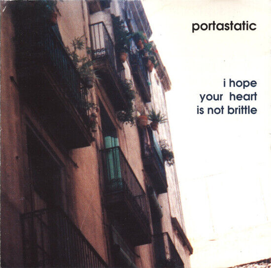 Portastatic - I Hope Your Heart is..