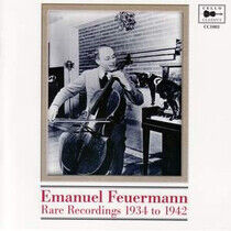 Feuermann, Emanuel - Rare Recordings 1936-1941