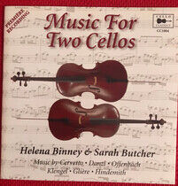 Binney, Helena/Sarah Butc - Music For Two Cellos