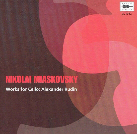 Myaskovsky, N. - Complete Cello Works