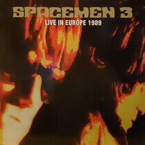 Spacemen 3 - Live In Europe 1989 -Rsd-