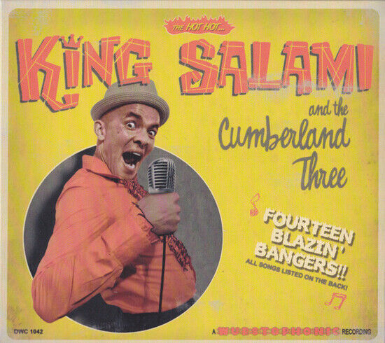King Salami/the Cumberlan - Fourteen Blazin\' Bangers