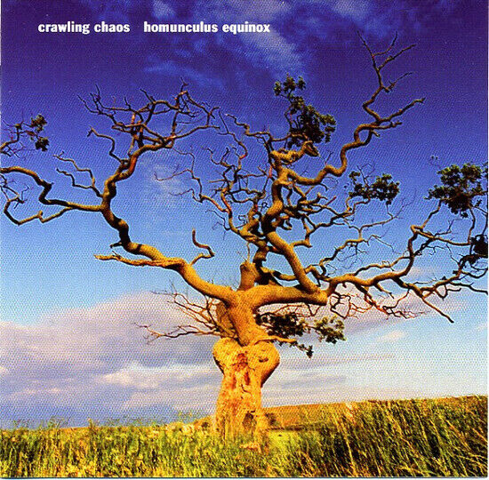 Crawling Chaos - Homonunculus Equinox + 2