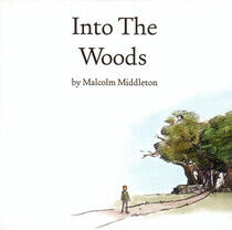 Middleton, Malcolm - Into the Woods