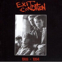 Exit Condition - 1988-1994