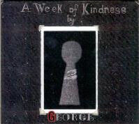 George - A Week of Kindness