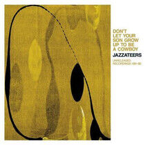 Jazzateers - Don't Let Your.. -Ltd-