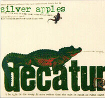Silver Apples - Decatur