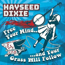 Hayseed Dixie - Free Your.. -Transpar-