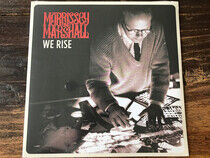 Morrissey & Marshall - We Rise