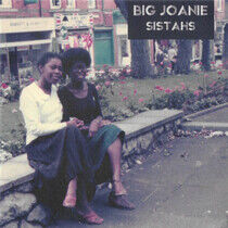 Big Joanie - Sistahs