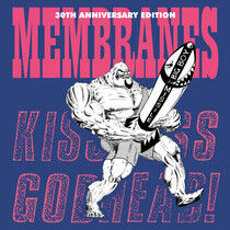 Membranes - Kiss Ass Godhead -Rsd-