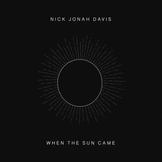 Davis, Nick Jonah - When the Sun Came