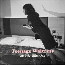 Teenage Waitress - Love & Chemicals