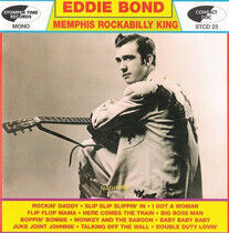 Bond, Eddie - Memphis Rockabilly King
