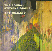 Fonda/Stevens -Group- - Healing