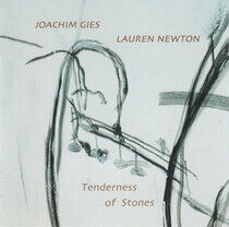 Gies, Joachiem - Tenderness of Stones