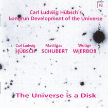 Hubsch, Carl Ludwig - Universe is a Disk