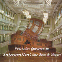 Guyvoronsky, Vaycheslav - Interventions Into Bach..
