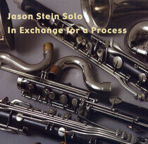 Stein, Jason - In Exchange For a Process