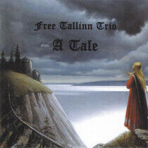 Free Tallin Trio - A Tale