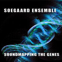 Soegaard Ensemble - Soundmapping the Genes