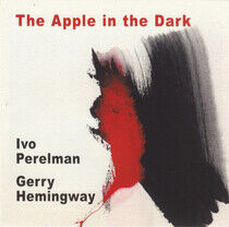 Perelman, Ivo/Gerri Hemin - Apple In the Dark