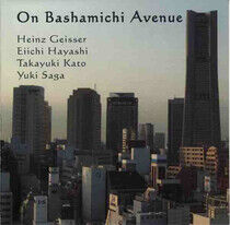 Geisser/Hayashi/Kato/Saga - On Bashamichi Avenue