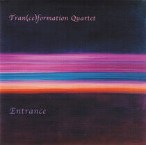 Tran(Ce)Formation Quartet - Entrance