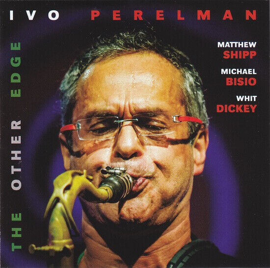 Perelman, Ivo - Other Edge